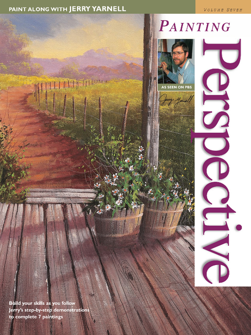 Title details for Paint Along with Jerry Yarnell Volume Seven--Painting Perspective by Jerry Yarnell - Wait list